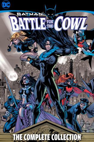 Cover of Batman: Battle for the Cowl - The Complete Collection