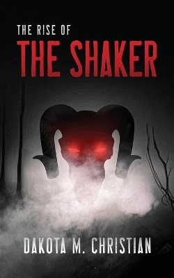 Book cover for The Rise of The Shaker