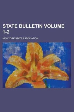 Cover of State Bulletin Volume 1-2