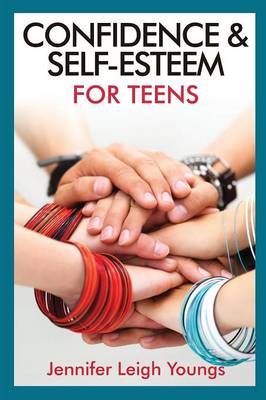 Book cover for Confidence & Self-Esteem for Teens