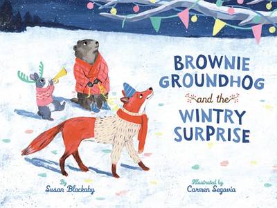 Book cover for Brownie Groundhog and the Wintry Surprise