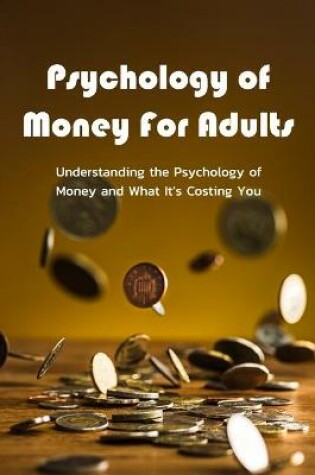 Cover of Psychology of Money For Adults