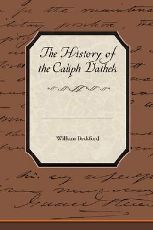 Cover of The History of the Caliph Vathek