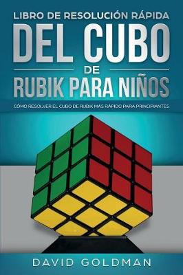 Book cover for Libro de Resolución Rápida Del Cubo de Rubik para Niños