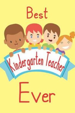 Cover of Best Kindergarten Teacher Ever