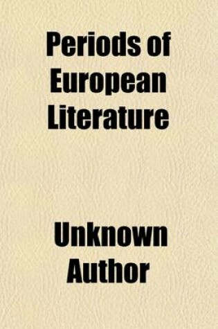 Cover of Periods of European Literature (Volume 3)