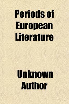 Book cover for Periods of European Literature (Volume 3)