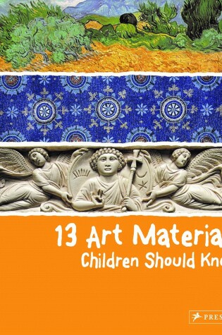 Cover of 13 Art Materials Children Should Know