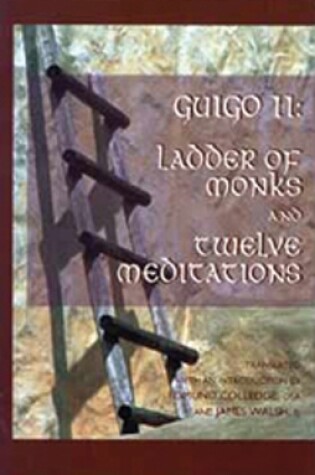 Cover of Ladder of Monks and Twelve Meditations