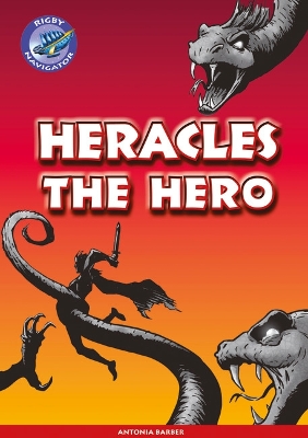 Cover of Navigator New Guided Reading Fiction Year 5, Heracles the Hero