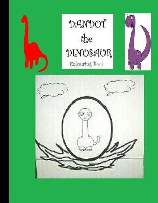 Book cover for Dandot The Dinosaur Colouring Book