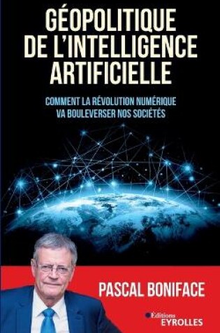 Cover of G�opolitique de l'intelligence artificielle