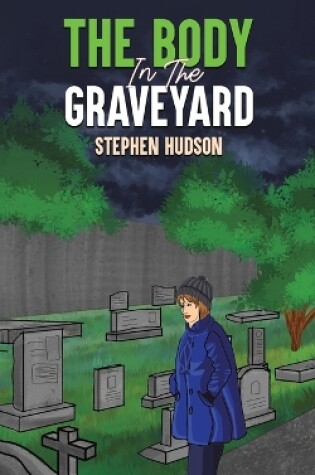 Cover of The Body in the Graveyard