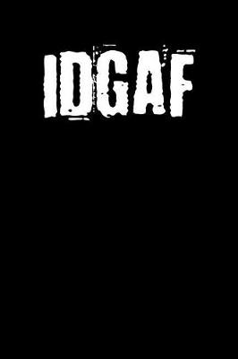 Book cover for idgaf