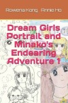 Book cover for Dream Girls Portrait and Minako's Endearing Adventure 1