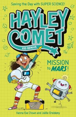 Cover of Hayley Comet, Kid Genius: Mission to Mars!