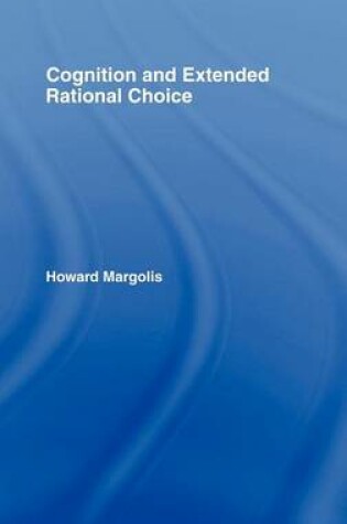 Cover of Cognition and Extended Rational Choice