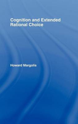 Book cover for Cognition and Extended Rational Choice