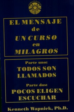Cover of El Mensaje de Un Curso En Milagros