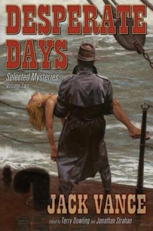 Cover of Desperate Days, Volume 2