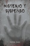 Book cover for Misterio y Suspenso