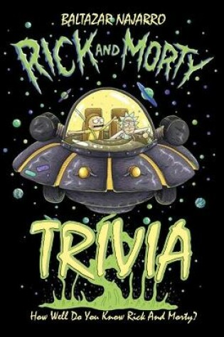 Cover of Rick & Morty Trivia