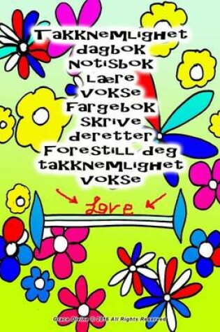 Cover of Takknemlighet dagbok notisbok laere vokse fargebok skrive deretter Forestill deg takknemlighet vokse