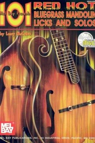 Cover of 101 Red Hot Bluegrass Mandolin Licks & Solos Book/CD Set