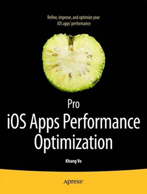 Cover of Pro iOS Apps Performance Optimization