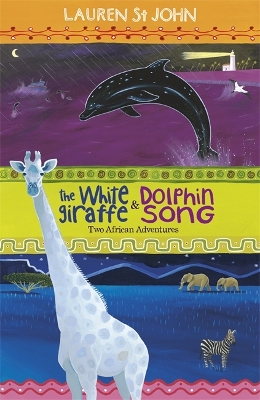 Cover of The White Giraffe Series: The White Giraffe and Dolphin Song