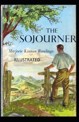 Book cover for The Sojourner Illustrated