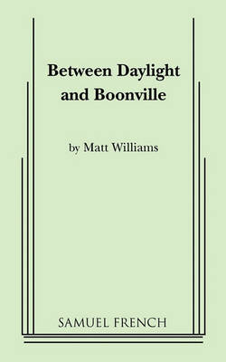 Book cover for Between Daylight and Boonville