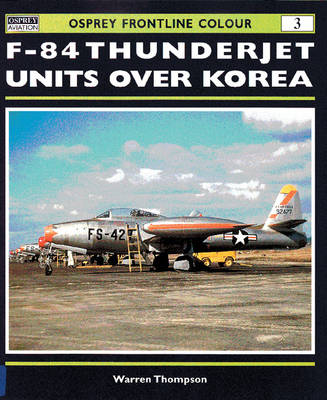 Cover of F-84 Thunderjet Units Over Korea