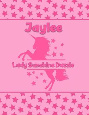 Book cover for Jaylee Lady Sunshine Dazzle