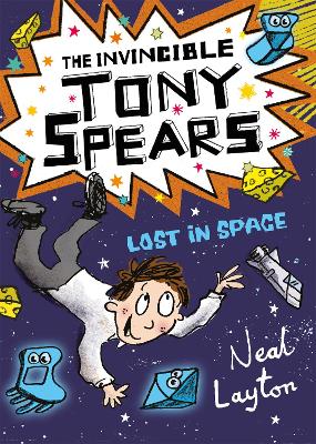 Cover of The Invincible Tony Spears: Lost in Space