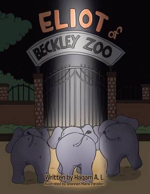 Book cover for Eliot of Beckley Zoo