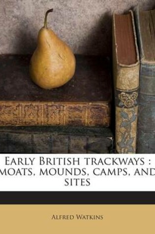 Cover of Early British Trackways