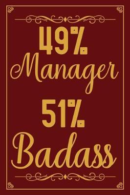 Book cover for 49% Manager 51% Badass