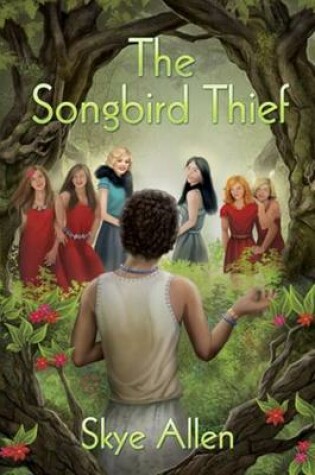 Cover of The Songbird Thief Volume 2