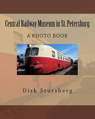 Book cover for Central Railway Museum in St. Petersburg
