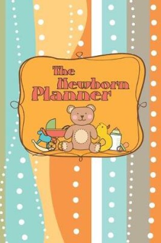 Cover of The Newborn Planner