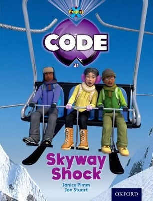 Book cover for Project X Code: Skyway Shock