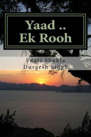 Cover of Yaad .. Ek Rooh