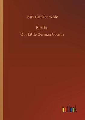 Book cover for Bertha