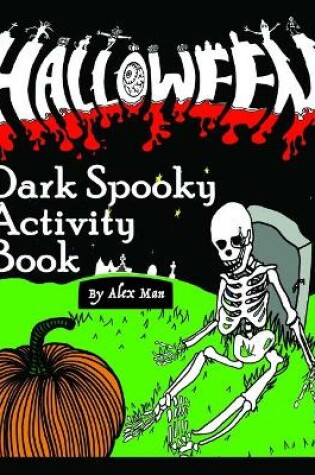 Cover of Halloween Dark Spooky Activity Book