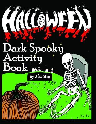 Cover of Halloween Dark Spooky Activity Book