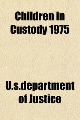 Book cover for Children in Custody 1975