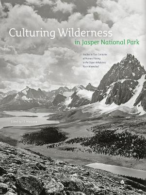 Book cover for Culturing Wilderness in Jasper National Park
