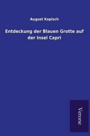 Cover of Entdeckung der Blauen Grotte auf der Insel Capri