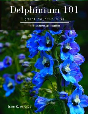 Book cover for Delphinium 101